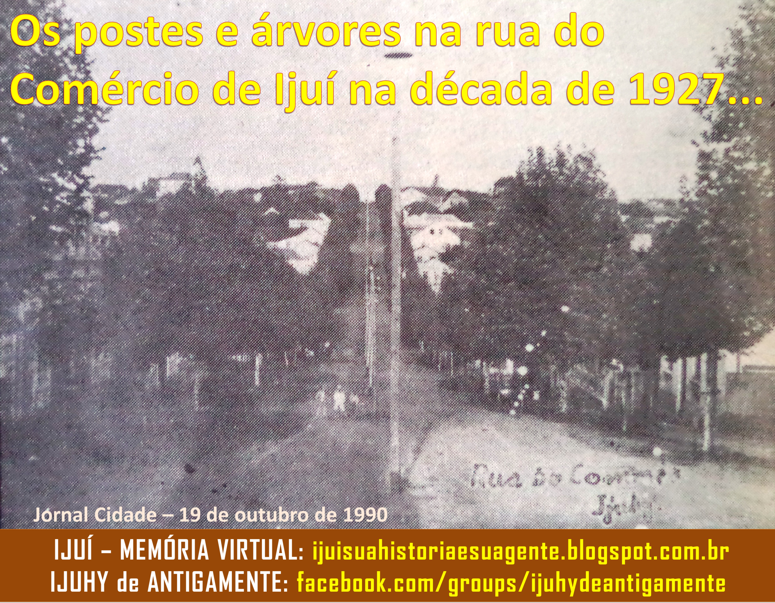 No princípio...! rua do comércio em 1927
